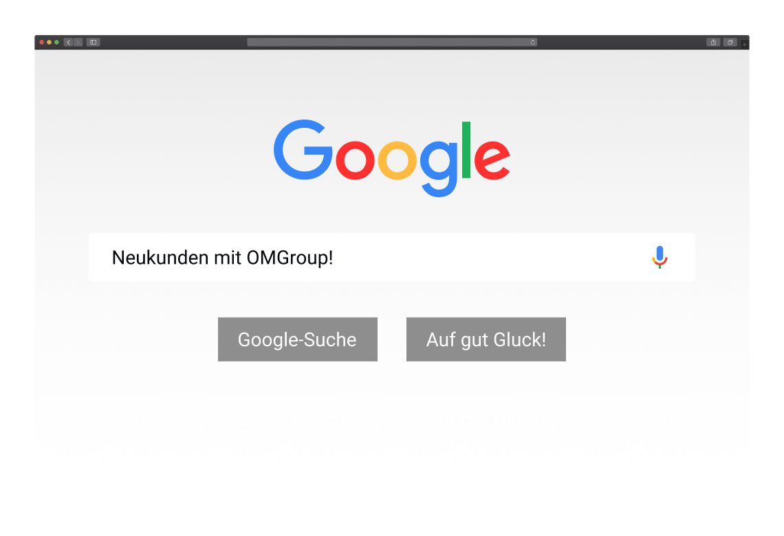 Google Suche Feld mit der Beschriftung Neukunden mit OMGroup